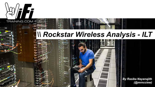 Rockstar Wireless Analysis ILT
